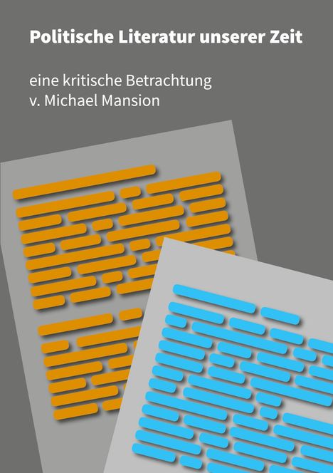 Michael Mansion: Politische Literatur unserer Zeit, Buch