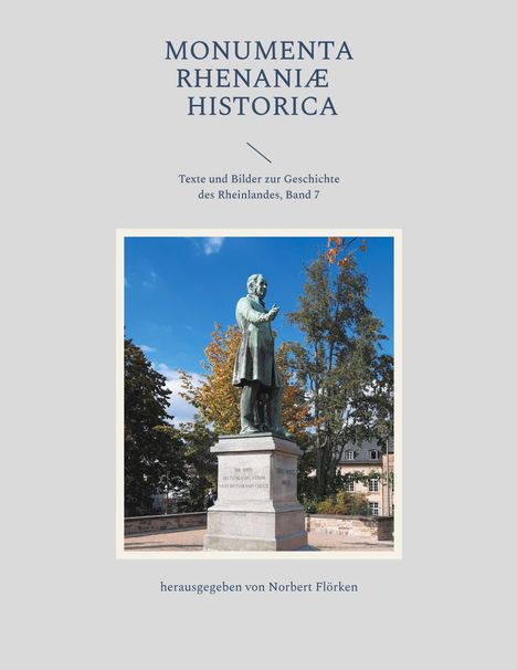 Monumenta Rhenaniae Historica, Buch