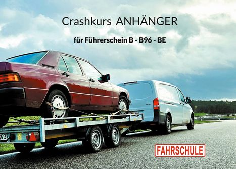 Constantin Martin: Crashkurs Anhänger, Buch