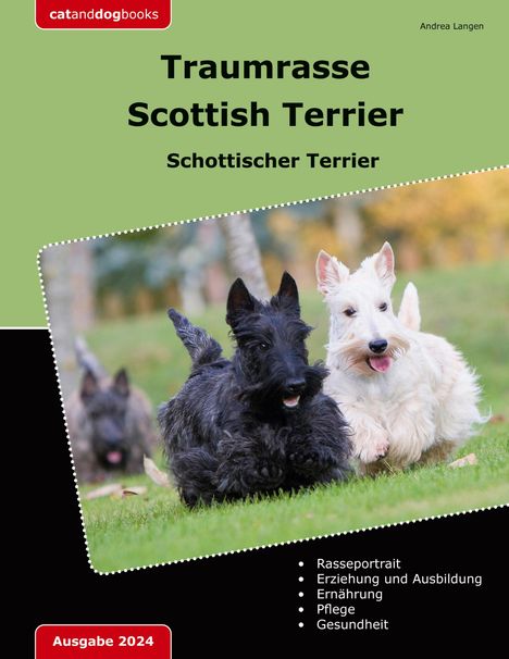 Andrea Langen: Traumrasse Scottish Terrier, Buch