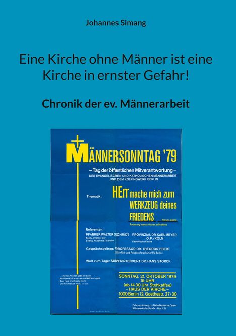 Johannes Simang: Eine Kirche ohne Männer ist eine Kirche in ernster Gefahr!, Buch