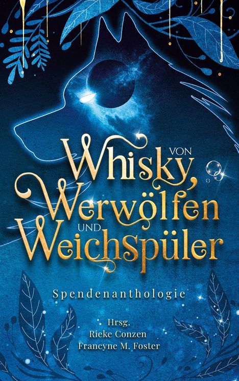 Von Whisky, Werwölfen und Weichspüler, Buch