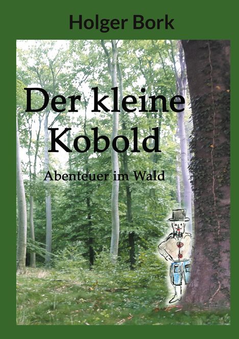 Holger Bork: Der kleine Kobold, Buch