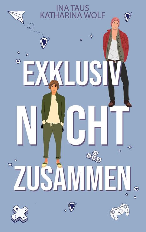 Ina Taus: Exklusiv nicht zusammen, Buch