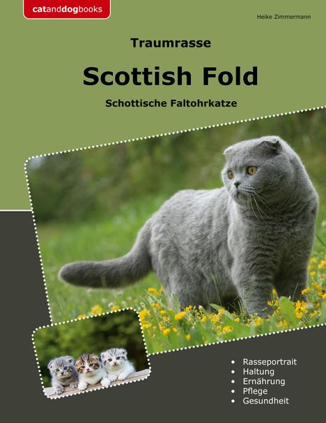 Heike Zimmermann: Traumrasse Scottish Fold, Buch