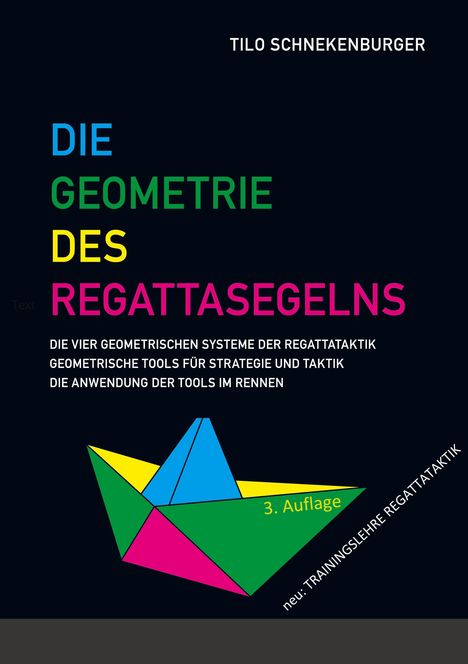 Tilo Schnekenburger: Die Geometrie des Regattasegelns, Buch