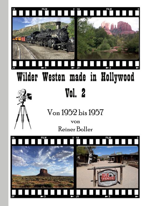 Reiner Boller: Wilder Westen made in Hollywood Vol. 2, Buch