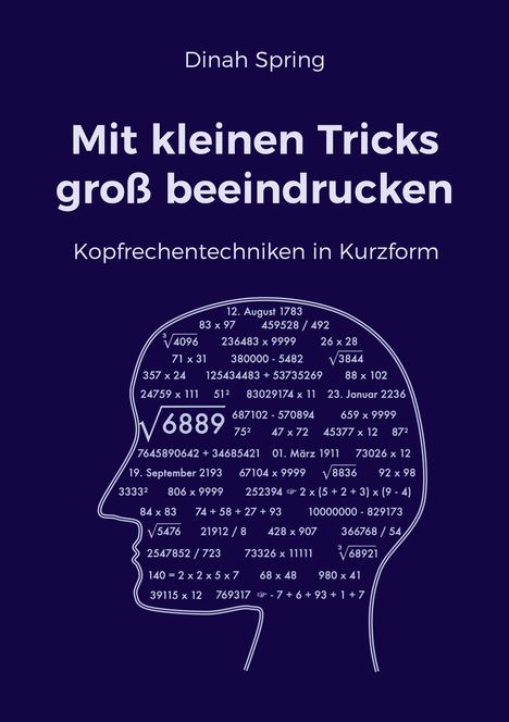 Dinah Spring: Mit kleinen Tricks groß beeindrucken, Buch