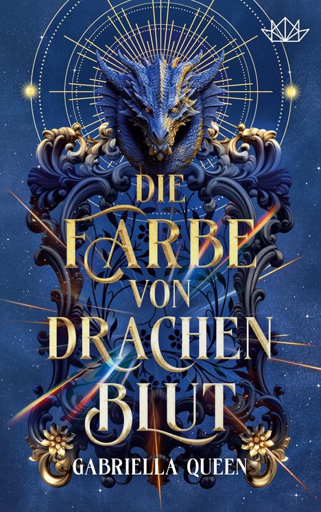 Gabriella Queen: Die Farbe von Drachenblut, Buch