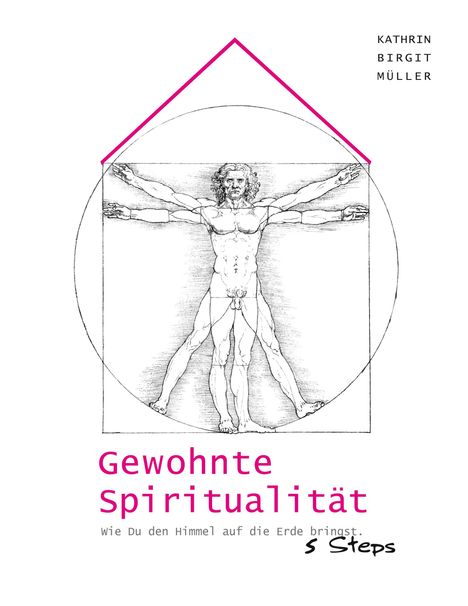 Kathrin Birgit Müller: Gewohnte Spiritualität, Buch