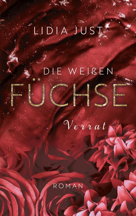 Lidia Just: Die weißen Füchse, Buch