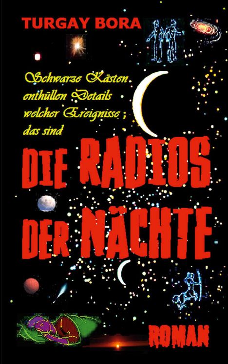 Turgay Bora: Die Radios der Nächte, Buch