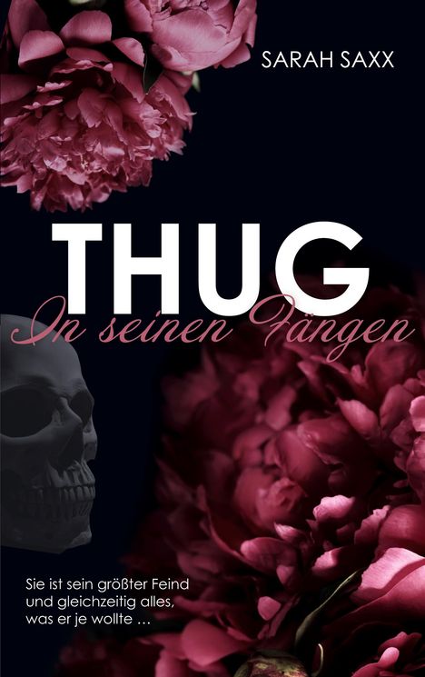 Sarah Saxx: Thug, Buch