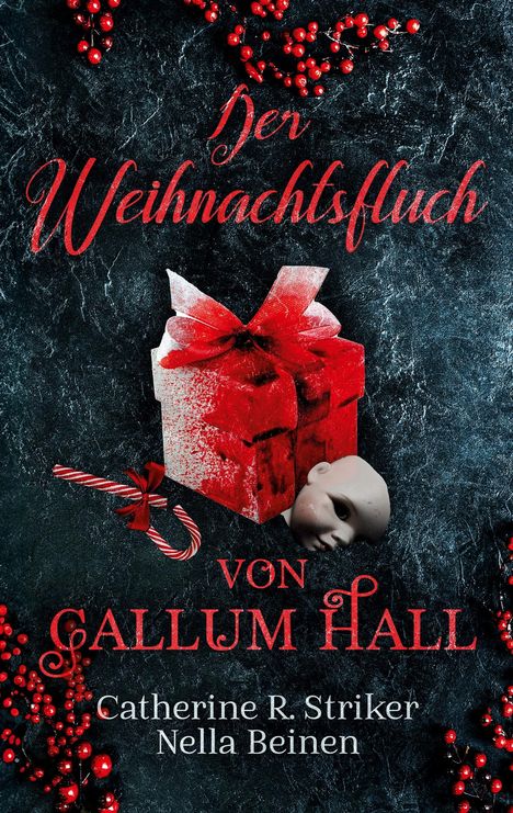 Nella Beinen: Der Weihnachtsfluch von Callum Hall, Buch