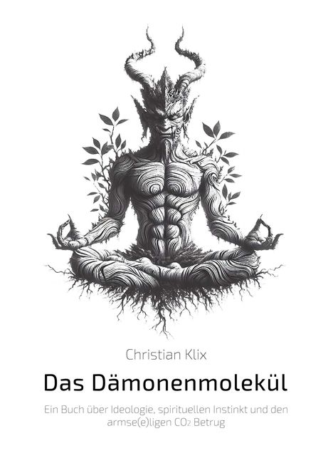 Christian Klix: Das Dämonenmolekül, Buch