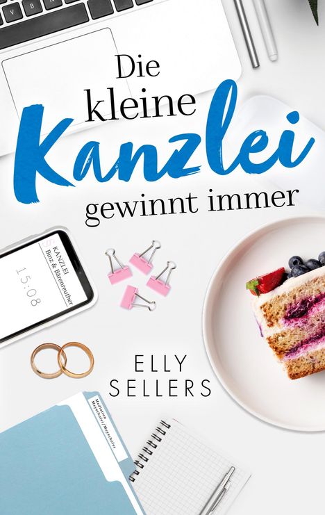 Elly Sellers: Die kleine Kanzlei gewinnt immer, Buch