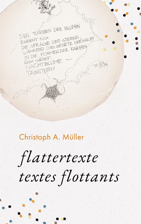 Christoph A. Müller: flattertexte, Buch