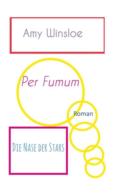 Amy Winsloe: Per Fumum, Buch