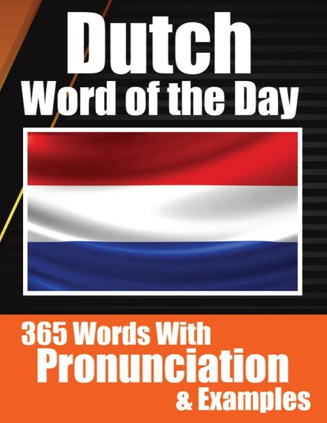 Auke de Haan: Dutch Words of the Day | Dutch Made Vocabulary Simple, Buch