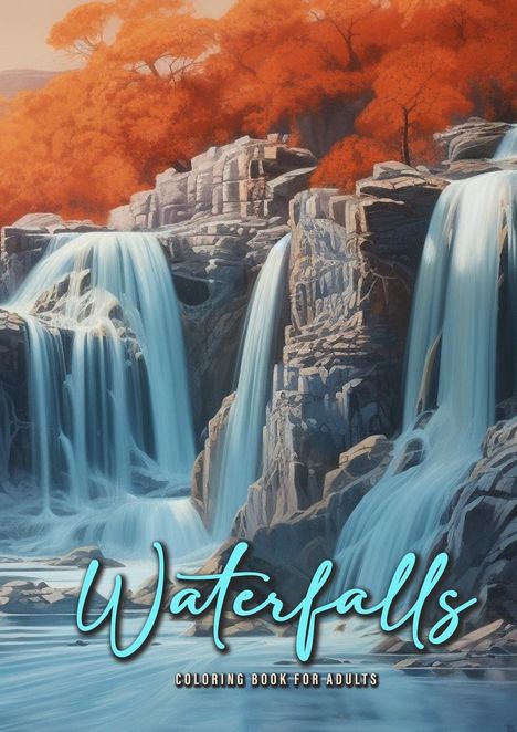 Monsoon Publishing: Waterfall Coloring Book for Adults, Buch