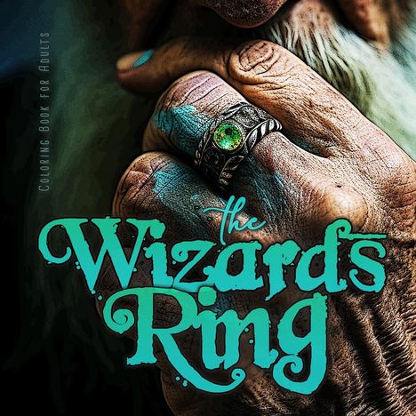 Monsoon Publishing: The Wizards RIng Coloring Book for Adults, Buch