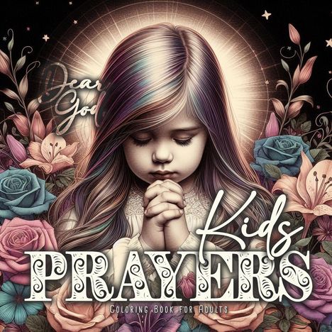 Monsoon Publishing: Kids Prayers Coloring Book for Adults, Buch