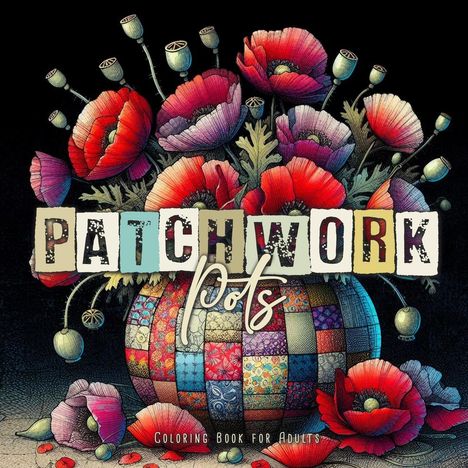 Monsoon Publishing: Patchwork Pots Coloring Book for Adults, Buch