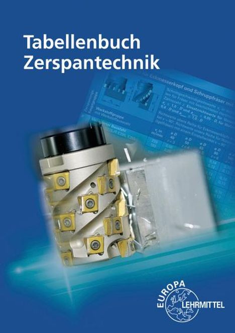 Thomas Apprich: Tabellenbuch Zerspantechnik, Buch
