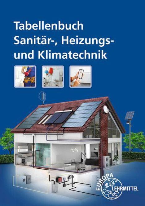 „Tabellenbuch Sanitär-, Heizungs- und Klimatechnik“. Hausquerschnitt zeigt verschiedene technische Installationen.