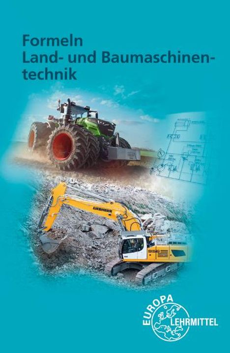 Andreas Fehr: Formeln Land- und Baumaschinentechnik, Buch