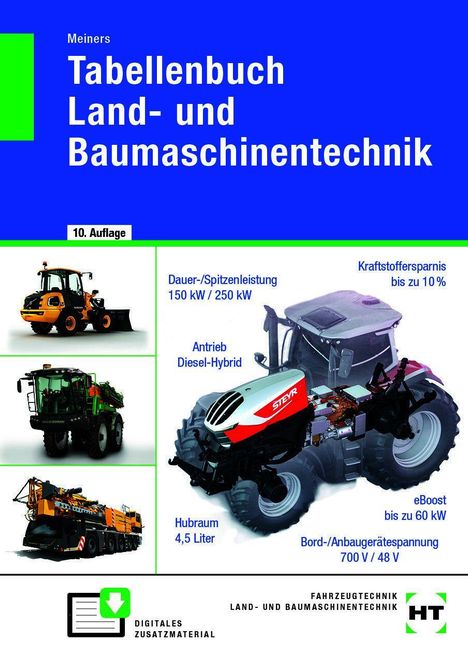 Hermann Meiners: Tabellenbuch Land- und Baumaschinentechnik, Buch