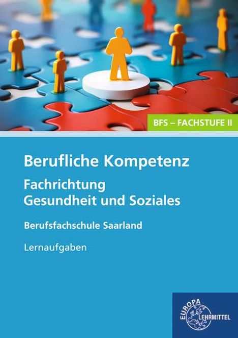 Heike Kayser-Lang: Berufliche Kompetenz - BFS, Fachstufe 2, Fachrichtung Gesundheit und Soziales, Buch