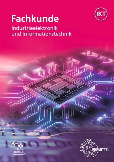 Dietmar Schmid: Fachkunde Industrieelektronik und Informationstechnik, Buch