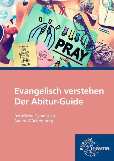 Text: "Evangelisch verstehen Der Abitur-Guide Berufliche Gymnasien Baden-Württemberg". Bücher, Notizen, Eiskaffee.