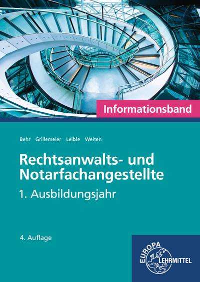 Ellen Weiten: Rechtsanwalts- und Notarfachangestellte, Informationsband, Buch