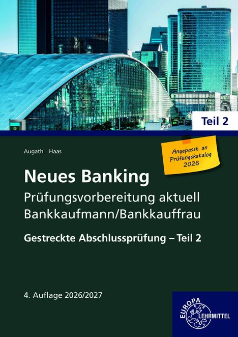 „Neues Banking“, Prüfungsvorbereitung, Bankkaufmann/-frau. Skyline mit modernen Gebäuden, gelber Aufkleber.