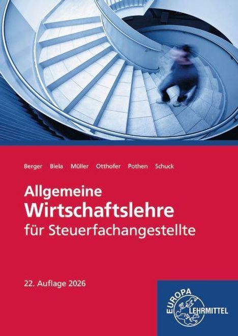 „Allgemeine Wirtschaftslehre für Steuerfachangestellte“, 22. Auflage 2026. Bild einer spiralförmigen Treppe, Europa-Logo.