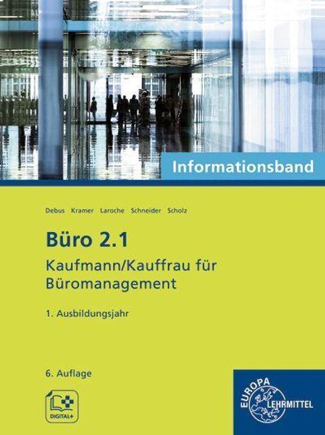 Informationsband, Büro 2.1, Kaufmann/Kauffrau für Büromanagement, 1. Ausbildungsjahr, 6. Auflage. Europa-Lehrmittel-Logo.