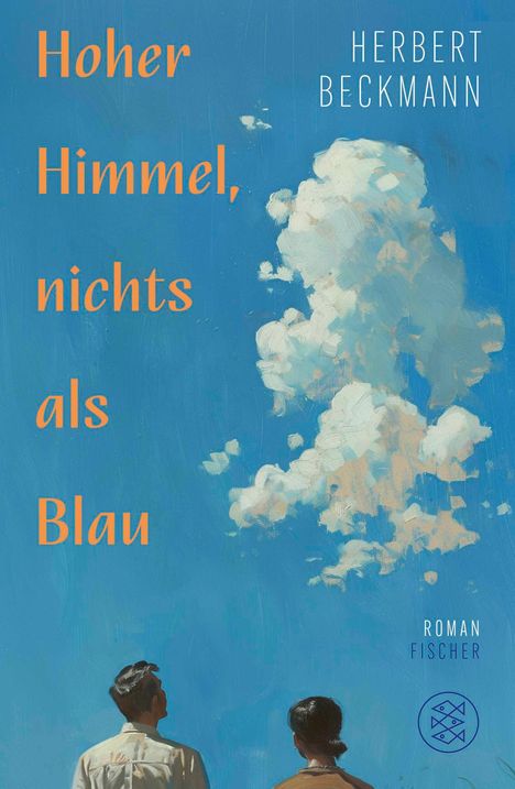 Herbert Beckmann: Hoher Himmel, nichts als Blau, Buch