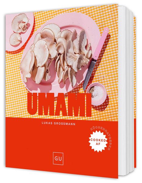 Buchcover mit dem Titel "UMAMI", Autor LUKAS GROSSMANN. Ein rosa Teller mit Pilzen auf einem gelben Karotuch.