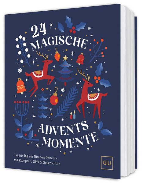 "24 magische Adventsmomente. Tag für Tag ein Türchen öffnen – mit Rezepten, DIYs & Geschichten." Illustration mit Rentieren.