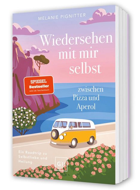 "Bestseller", "Melanie Pignitter", "Wiedersehen mit mir selbst", "Pizza und Aperol"; Illustration eines Vans an Küste.