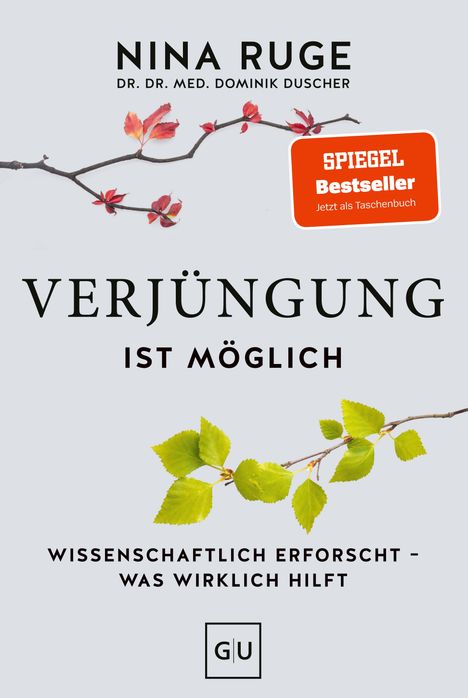 „Nina Ruge, Verjüngung ist möglich“. Zweig mit roten Blättern oben, grüne Blätter unten, „GU“ Logo.