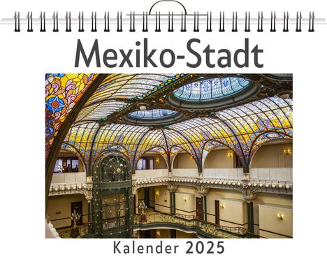 Amelia Schmidt: Mexiko-Stadt, Kalender