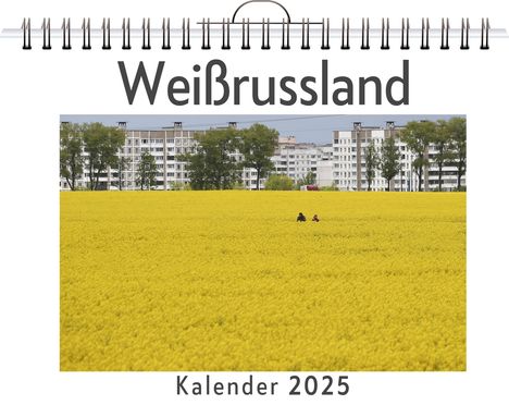 Zoe Wagner: Weißrussland, Kalender