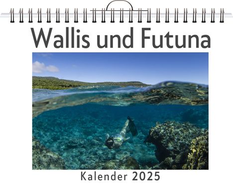 Elias Huber: Wallis und Futuna, Kalender