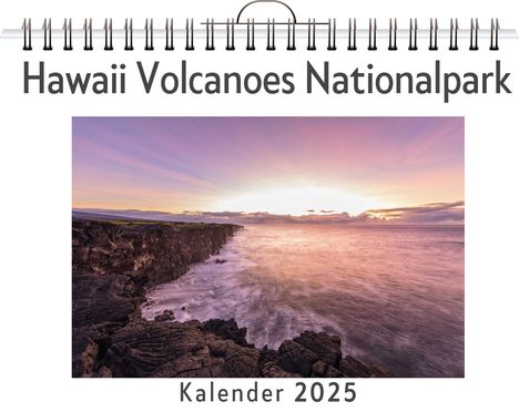 Emil Peters: Hawaii Volcanoes Nationalpark, Kalender