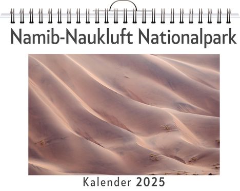 Sofia Koch: Namib-Naukluft Nationalpark, Kalender