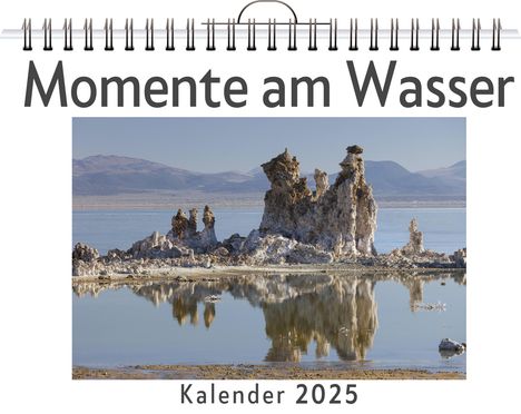 Ava Friedrich: Momente am Wasser - (Wandkalender 2025, Kalender DIN A4 quer, Monatskalender im Querformat mit Kalendarium, das perfekte Geschenk), Kalender