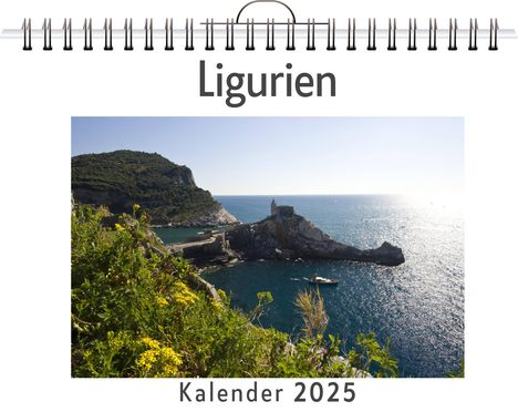 Alice Meier: Ligurien - (Wandkalender 2025, Kalender DIN A4 quer, Monatskalender im Querformat mit Kalendarium, das perfekte Geschenk), Kalender